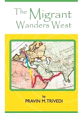 预订 The Migrant Wanders West: 9781495237799