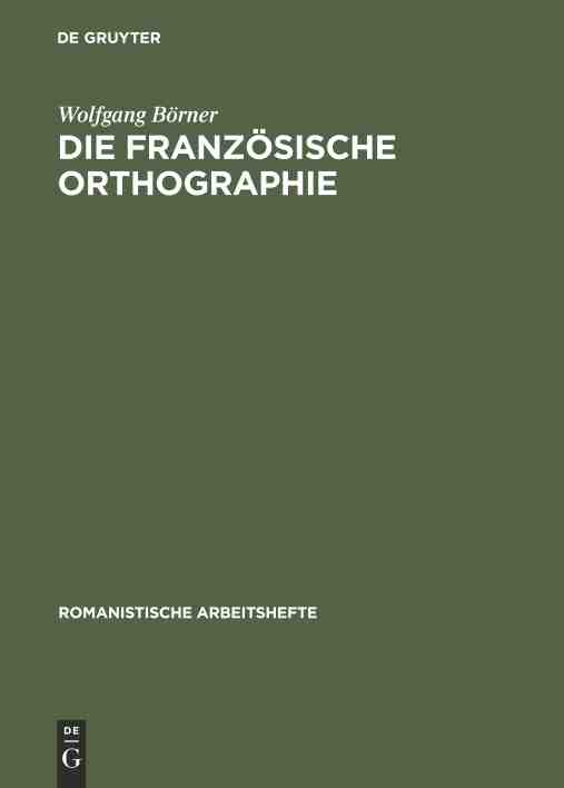 【预订】Die französische Orthographie 9783484500891 书籍/杂志/报纸 进口教材/考试类/工具书类原版书 原图主图