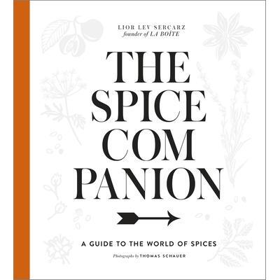 预订 The Spice Companion: A Guide to the World of Spices: A Cookbook香料伴侣：香料世界指南：烹饪书: 9781101905463