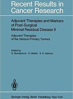 【预订】Adjuvant Therapies and Markers of Post-Surgical Minimal Residual Disease II