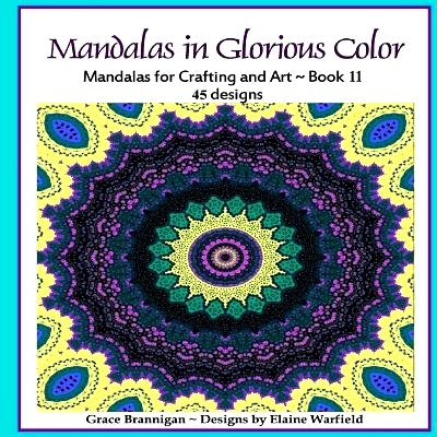 预订 Mandalas in Glorious Color Book 11: Mandalas for Crafting and Art: 9781514348659