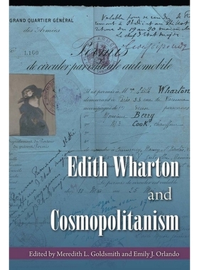 预订 Edith Wharton and Cosmopolitanism 伊迪丝·华顿与世界主义: 9780813062815