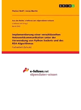 预订 Implementierung einer verschlüsselten Netzwerkkommunikation unter der Verwendung von Python Sockets und des RSA-Al