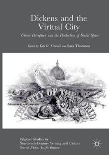 【预订】Dickens and the Virtual City