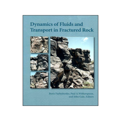 预订 Dynamic Fluids And Transport In Fractured Rock, Volume 162