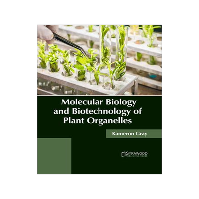 [预订]Molecular Biology and Biotechnology of Plant Organelles 9781647403683