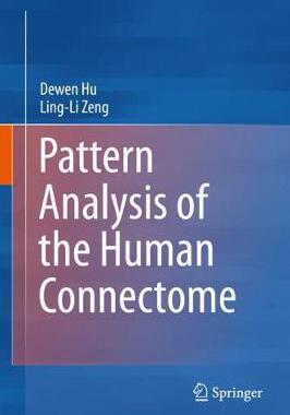 【预订】Pattern Analysis of the Human Connectome