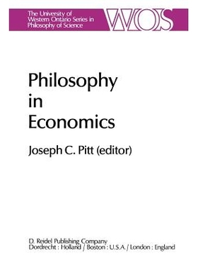预订 Philosophy in Economics: Papers Deriving from and Related to a Workshop on Testability and Explanation in Economics