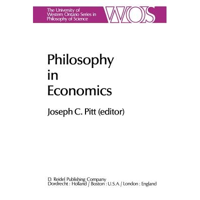 预订 Philosophy in Economics: Papers Deriving from and Related to a Workshop on Testability and Explanation in Economics