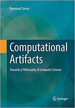 【预售】Computational Artifacts: Towards a Philosophy of Computer Science