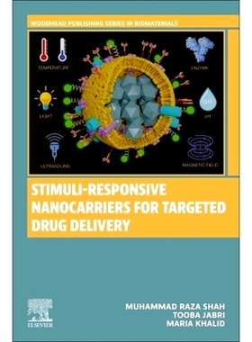 预订 Stimuli Responsive Nanocarriers for Targeted Drug Delivery: 9780443223891
