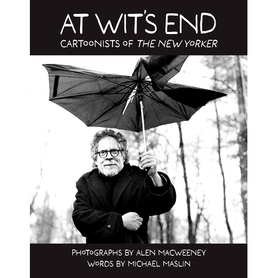 预订 At Wit’s End: Cartoonists of the New Yorker: 9780593581056