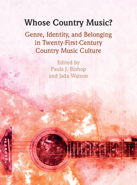 【预订】Whose Country Music? 9781108837125