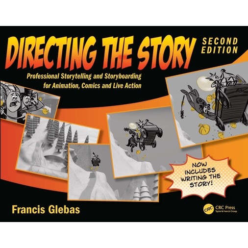 预订 Directing the Story: Professional Storytelling and Storyboarding for Animation, Comics and Live Action 导演叙事：动