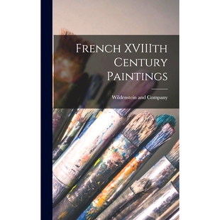 Century 预订 French XVIIIth 9781013726866 Paintings
