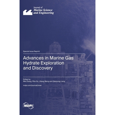 预订 Advances in Marine Gas Hydrate Exploration and Discovery: 9783725856497