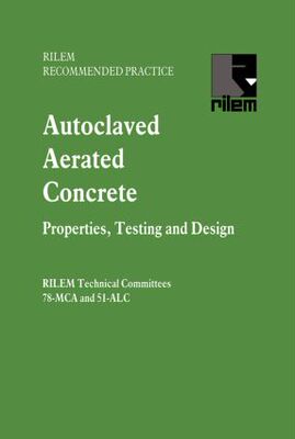 【预订】Autoclaved Aerated Concrete - Properties, Testing and Design