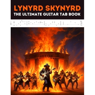 The Ultimate Guitar 预订 Book Skynyrd Tab 9798868470677 Lynyrd