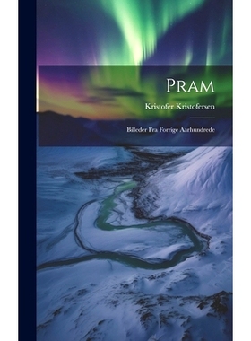 预订 Pram: Billeder fra Forrige Aarhundrede: 9781020847332