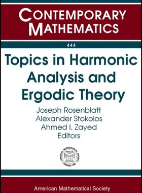 【预售】Topics in Harmonic Analysis and Ergodic Theory