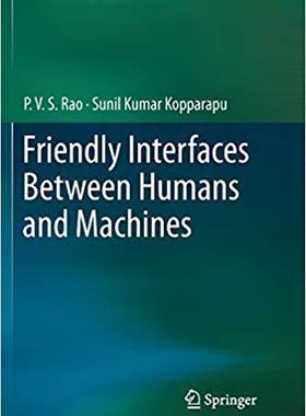 【预售】Friendly Interfaces Between Humans and Machines