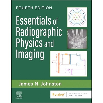 预订 Essentials of Radiographic Physics and Imaging: 9780323930673