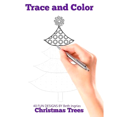 预订 Trace and Color: Christmas Trees: Adult Activity Book: 9781945803369