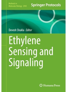 预订 Ethylene Sensing and Signaling 乙烯传感与信号传导: 9781071646496