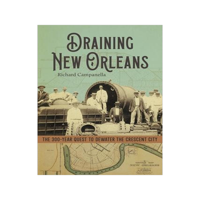 [预订]Draining New Orleans 9780807178546