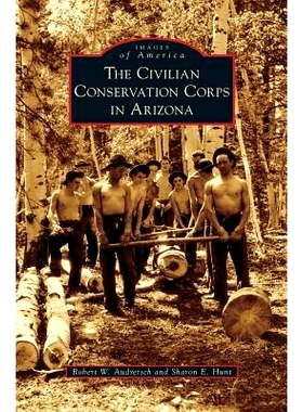 预订 Civilian Conservation Corps in Arizona: 9781531675714