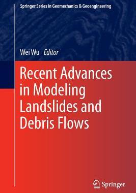 预订 Recent Advances in Modeling Landslides and Debris Flows