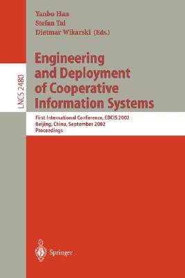 【预订】Engineering and Deployment of Cooperative Information Systems
