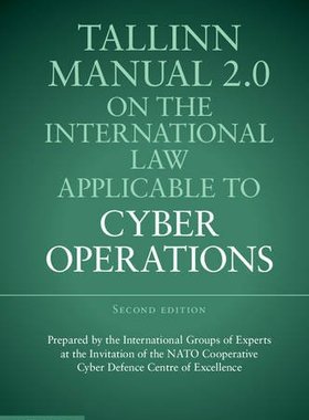 【预订】Tallinn Manual 2.0 on the International Law Applicable to Cyber Operations