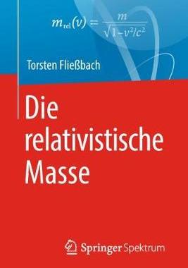 预订 Die relativistische Masse