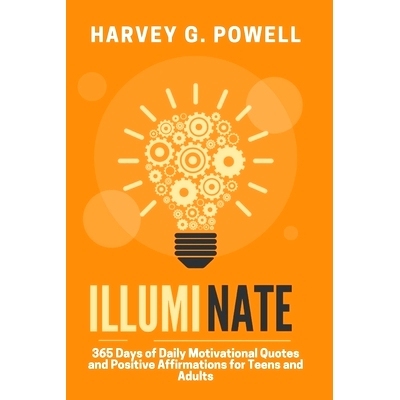预订 Illuminate: 365 Days of Daily Motivational Quotes and Positive Affirmations for Teens and Adults: 9798326953308