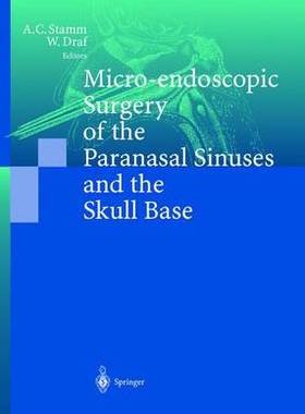 预订 Micro-endoscopic Surgery of the Paranasal Sinuses and the Skull Base