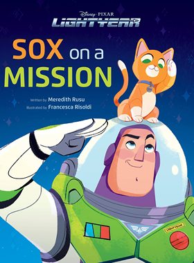光年正传 电影绘本故事书 精装 英文原版 迪士尼 皮克斯 巴斯光年 玩具总动员 Disney Pixar Lightyear Sox on a Mission