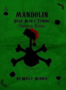 预订 Mandolin Dead Man’s Tuning Christmas Edition: 9781494335588