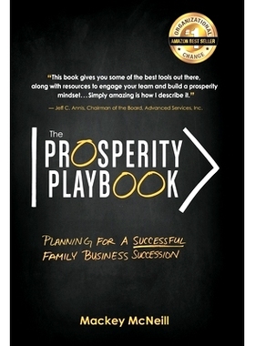 预订 The Prosperity Playbook: Planning for a Successful Family Business Succession: 9781952106002