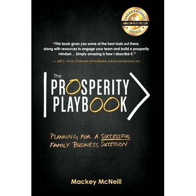 预订 The Prosperity Playbook: Planning for a Successful Family Business Succession: 9781952106002