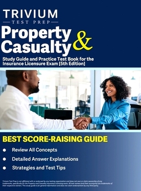 预订 Property and Casualty Study Guide and Practice Test Book for the Insurance Licensure Exam [5th Edition]: 9781637985