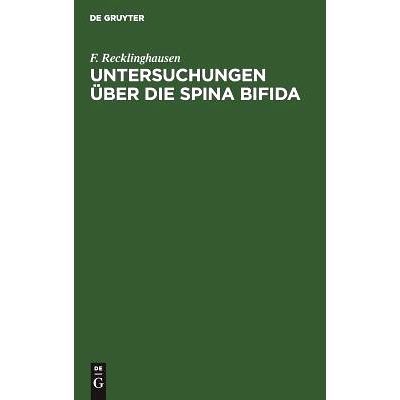 预订 Untersuchungen über die Spina bifida: 9783111118895