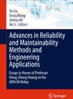 [预订]Advances in Reliability and Maintainability Methods and Engineering Applications 9783031288586