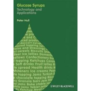 预订 Glucose Syrups - Technology And Applications 葡萄糖糖浆：技术与应用: 9781405175562
