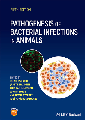 【预订】Pathogenesis Of Bacterial Infections In Animals 9781119754794