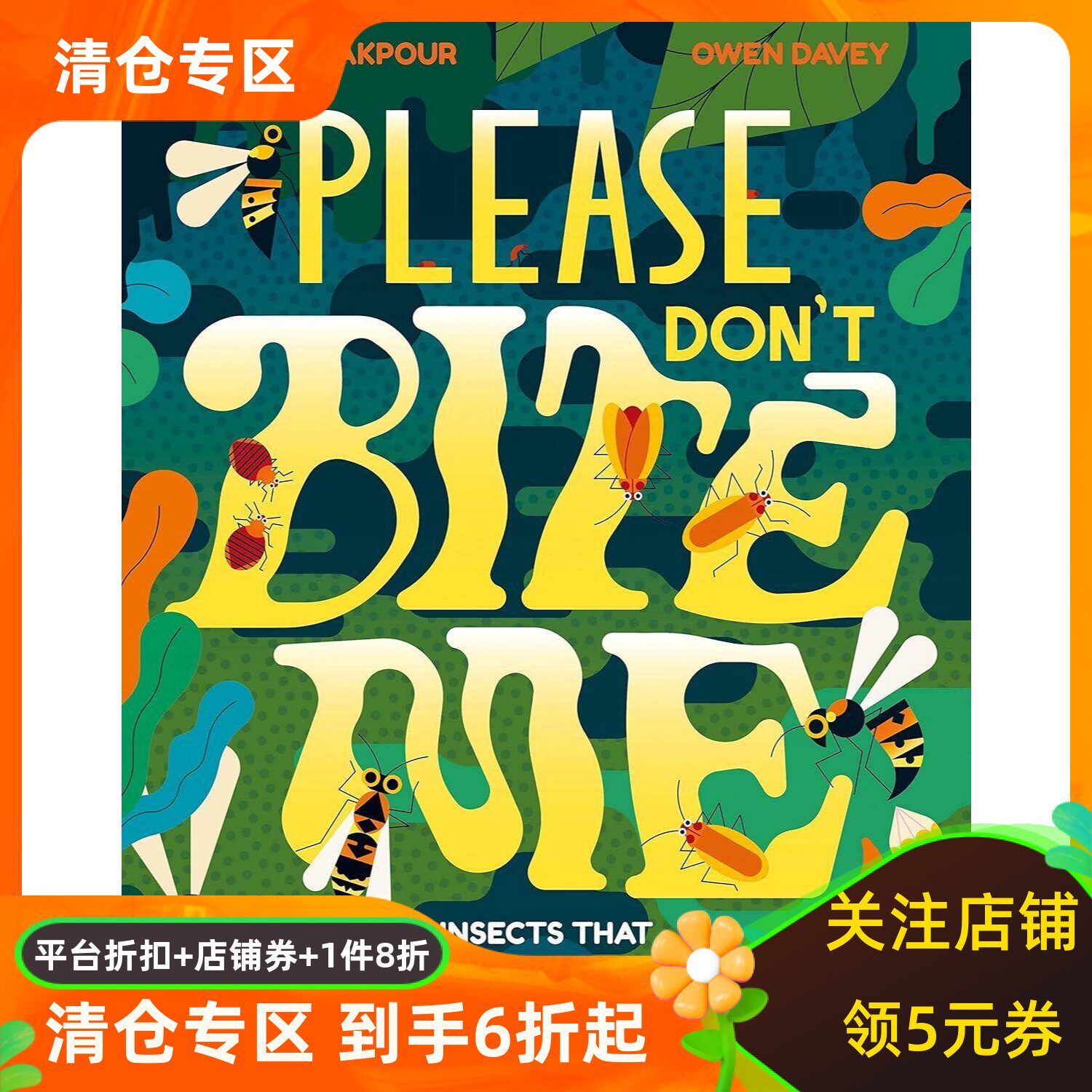 请别咬我 昆虫科普 Owen Davey插画 精装绘本 儿童自然百科 英文原版 Please Don't Bite Me: Insects that Buzz, Bite and Sting