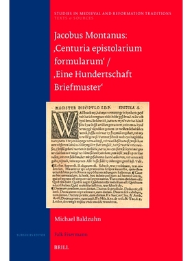 预订 Jacobus Montanus: ’Centuria epistolarium formularum’ / ’Eine Hundertschaft Briefmuster’ 雅各布斯·蒙塔努斯（Jac