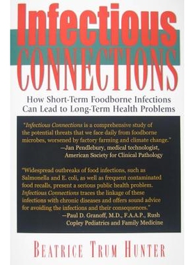预订 Infectious Connections: How Short-Term Foodborne Infections Can Lead to Long-Term Health Problems: 9781681627397