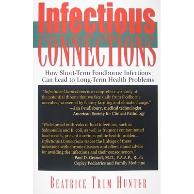 预订 Infectious Connections: How Short-Term Foodborne Infections Can Lead to Long-Term Health Problems: 9781681627397