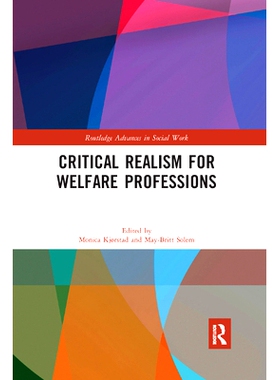 预订 Critical Realism for Welfare Professions 福利专业的批判现实主义: 9780367352417